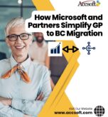 How Microsoft and Partners Simplify GP to BC Migration