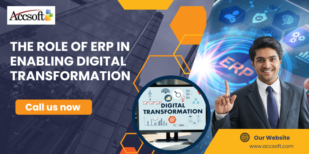 The Role of ERP in Enabling Digital Transformation