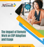 The Impact of Remote Work on ERP Adoption and Usage