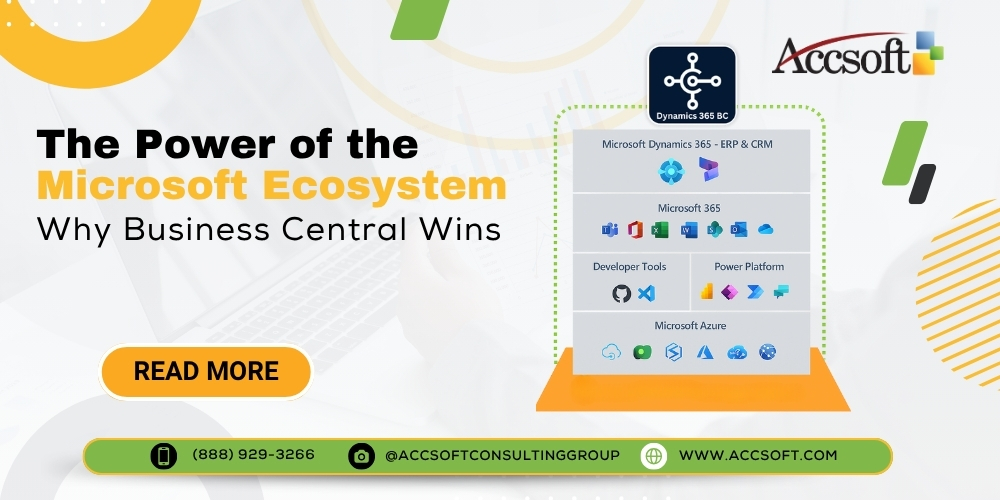 The Power of the Microsoft Ecosystem: Why Business Central Wins