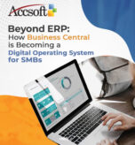Beyond ERP: How Business Central Is Becoming a Digital Operating System for SMBs
