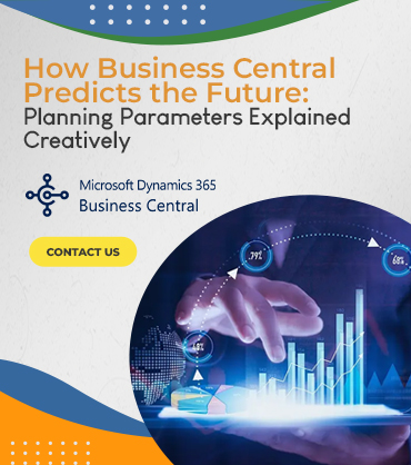 How Business Central Predicts the Future: Planning Parameters Explained Creatively