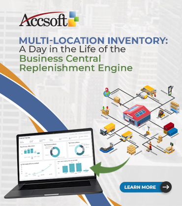 Multi-Location Inventory: A Day in the Life of the Business Central Replenishment Engine